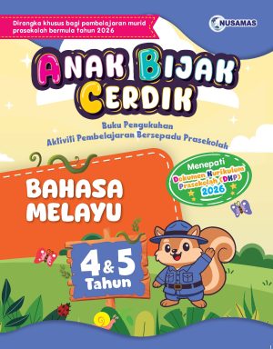 ANAK BIJAK CERDIK BAHASA MELAYU 4&5 TAHUN