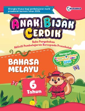 ANAK BIJAK CERDIK BAHASA MELAYU 6 TAHUN