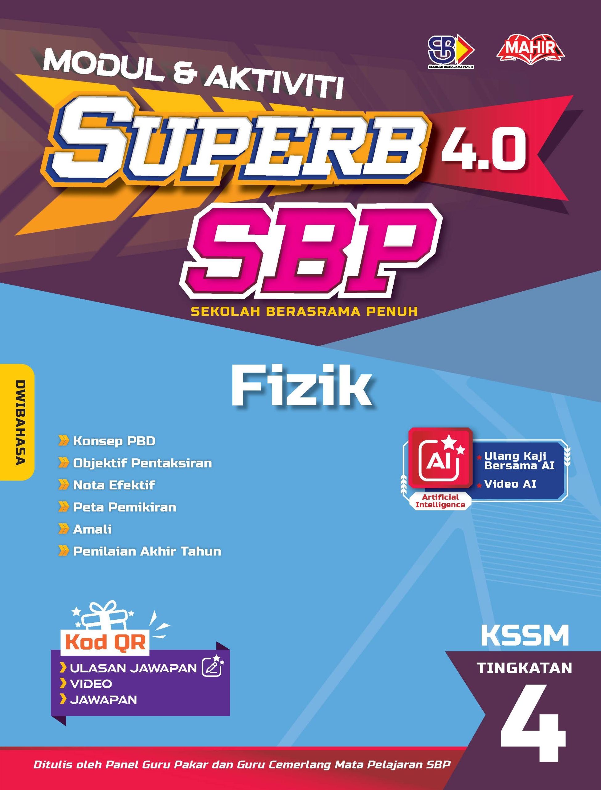MODUL DAN AKTIVITI SUPERB 4.0 SBP FIZIK TINGKATAN 4