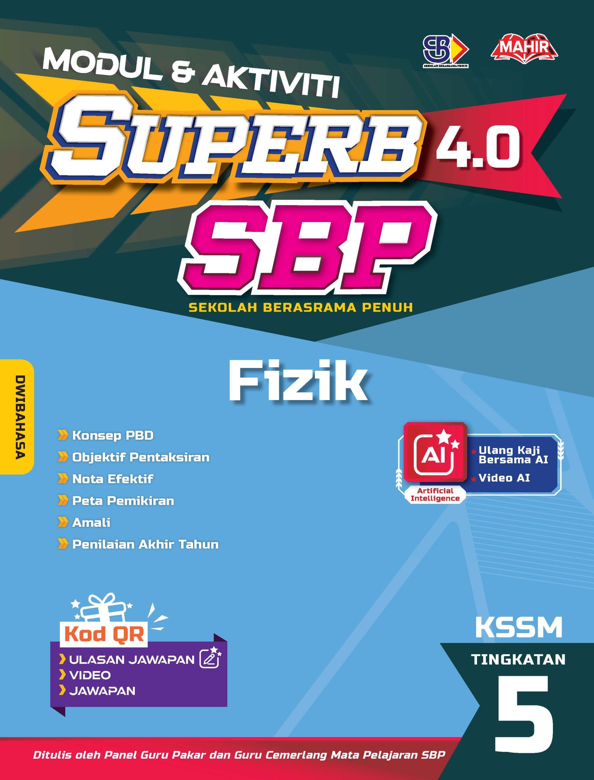 MODUL DAN AKTIVITI SUPERB 4.0 SBP FIZIK TINGKATAN 5