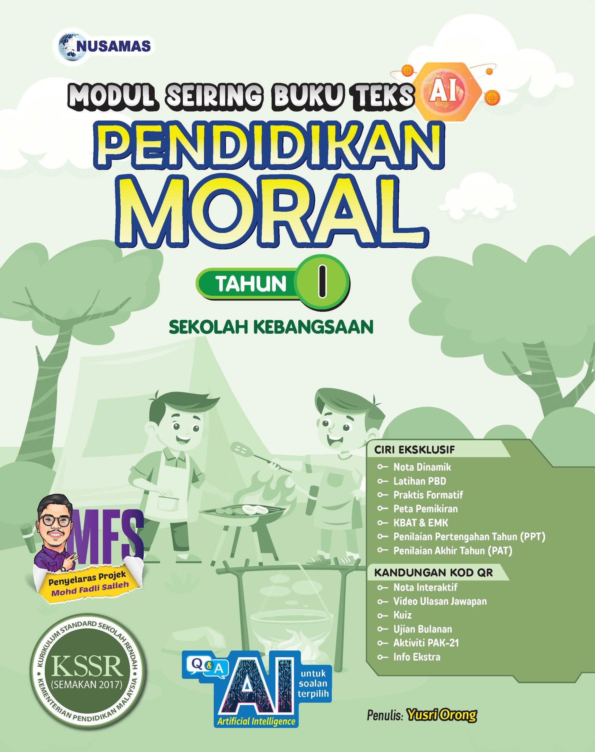 MODUL SEIRING BUKU TEKS AI (NUSAMAS) PENDIDIKAN MORAL TAHUN 1