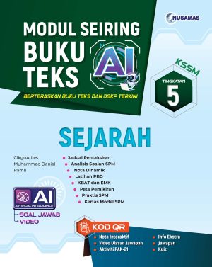 MODUL SEIRING BUKU TEKS AI  SEJARAH TINGKATAN 5