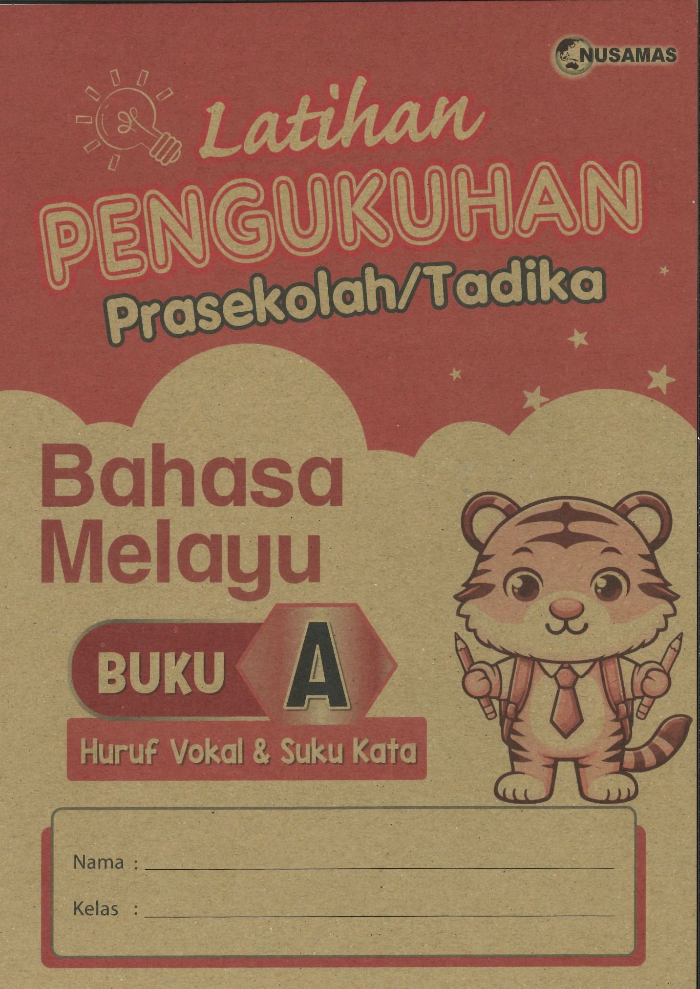 LATIHAN PENGUKUHAN PRASEKOLAH /TADIKA BAHASA MELAYU BUKU A